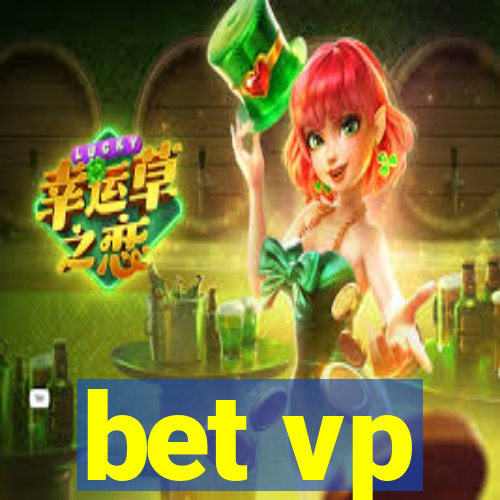 bet vp